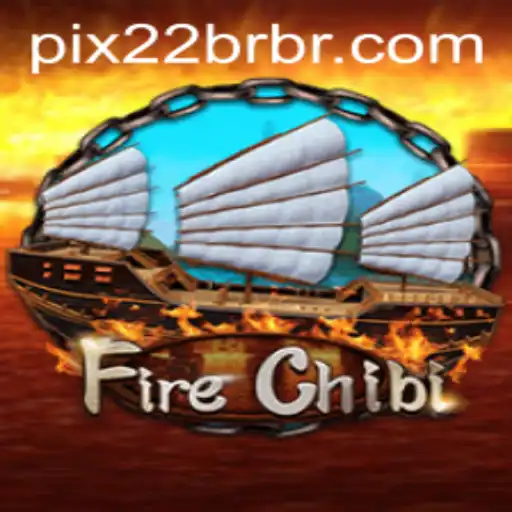 Unveiling FireChibi: The New Sensation with 22BR.com