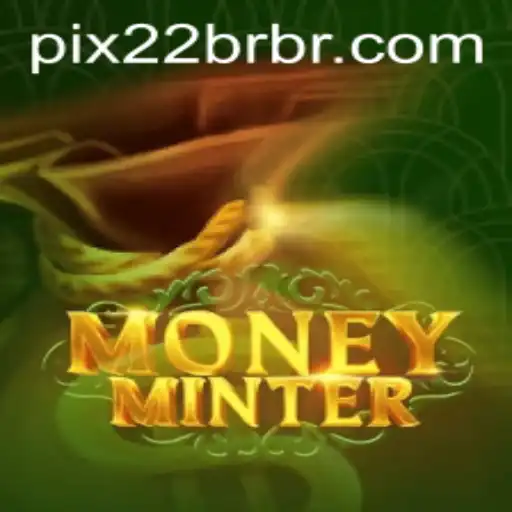 The Exciting World of MoneyMinter: A Comprehensive Guide